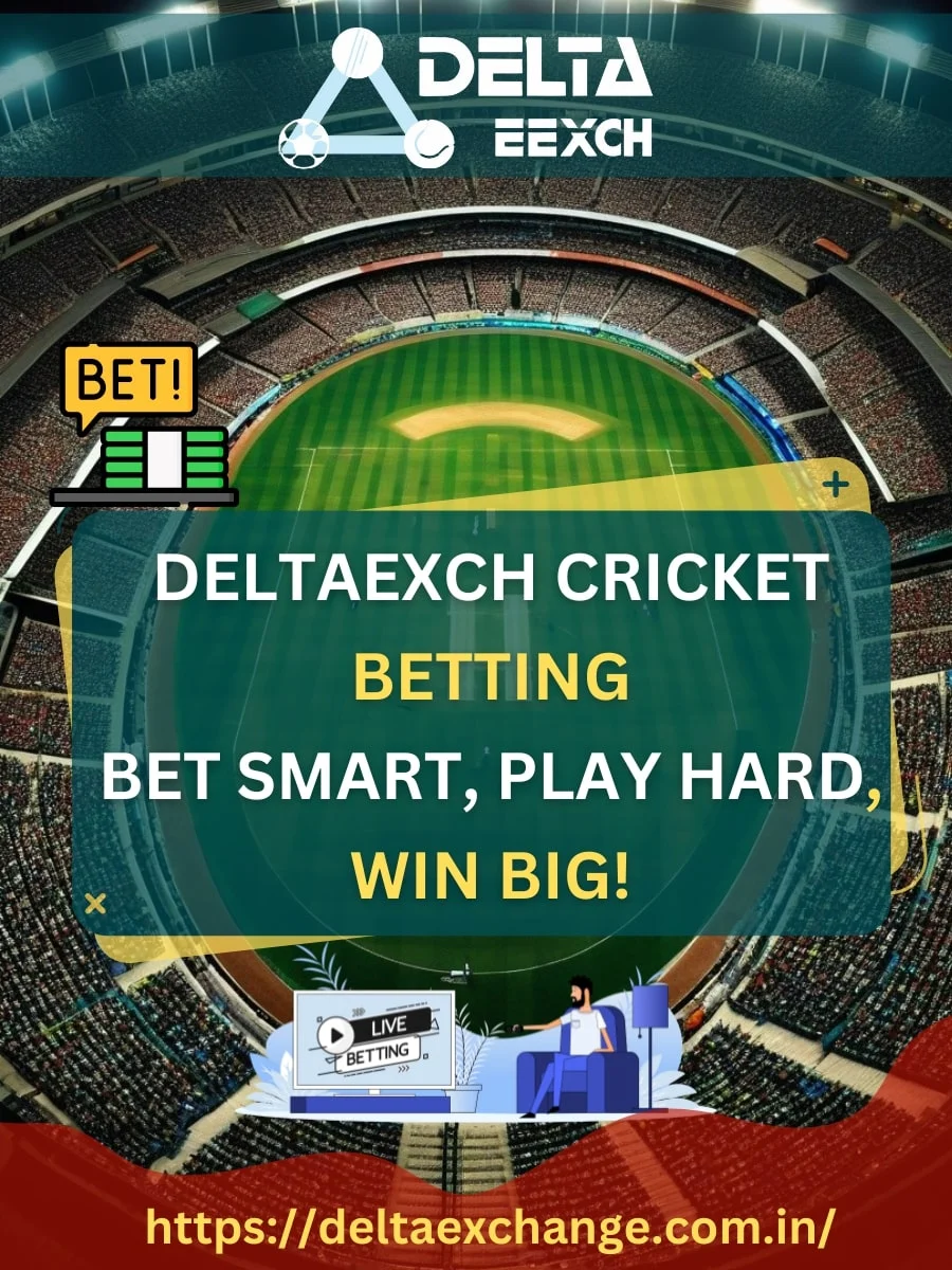 Deltaexch cricket Betting